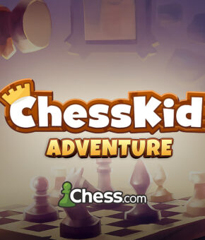 Chess Adventure Game Development for iOS and Android